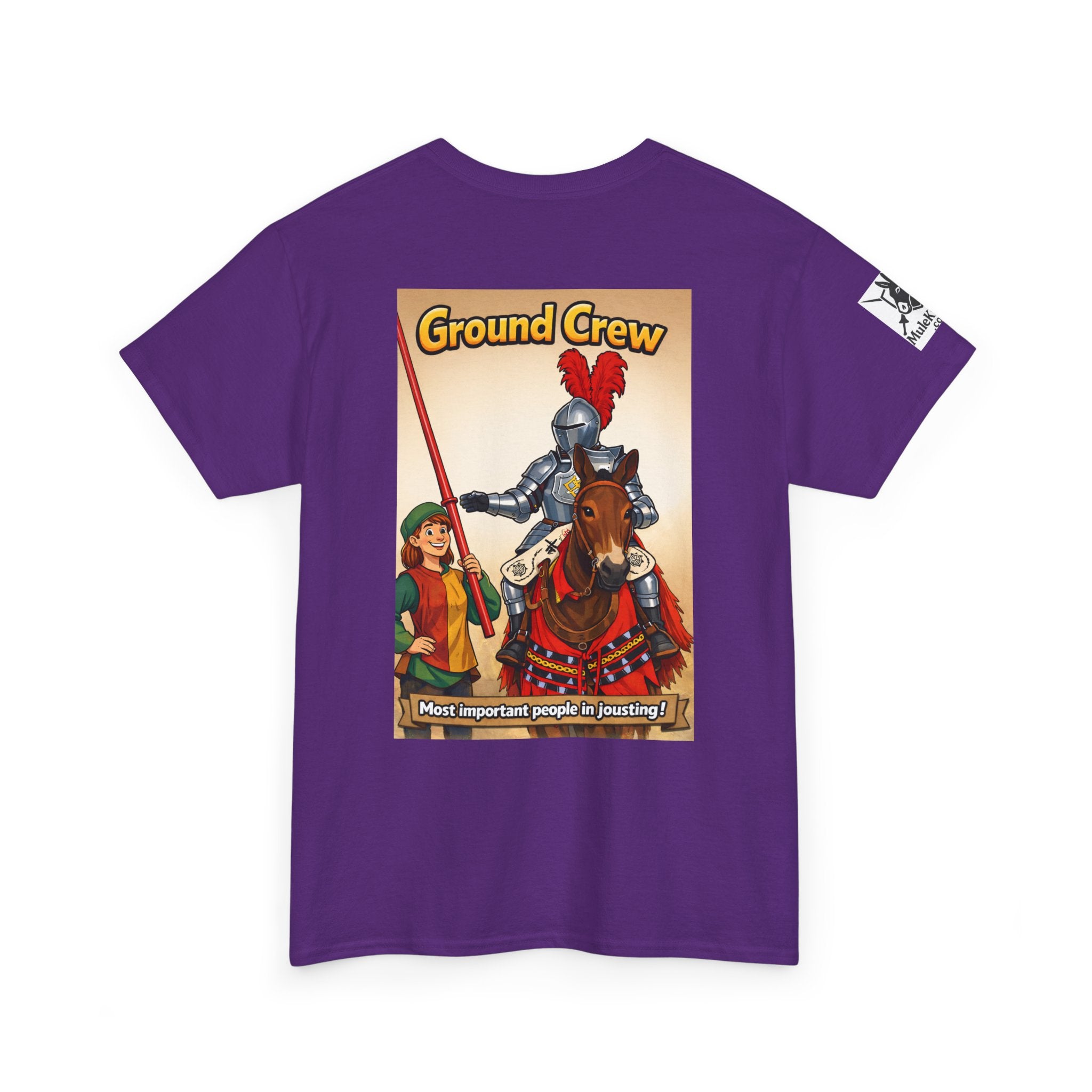 Ground Crew T-Shirt — "Most important people in Jousting!"