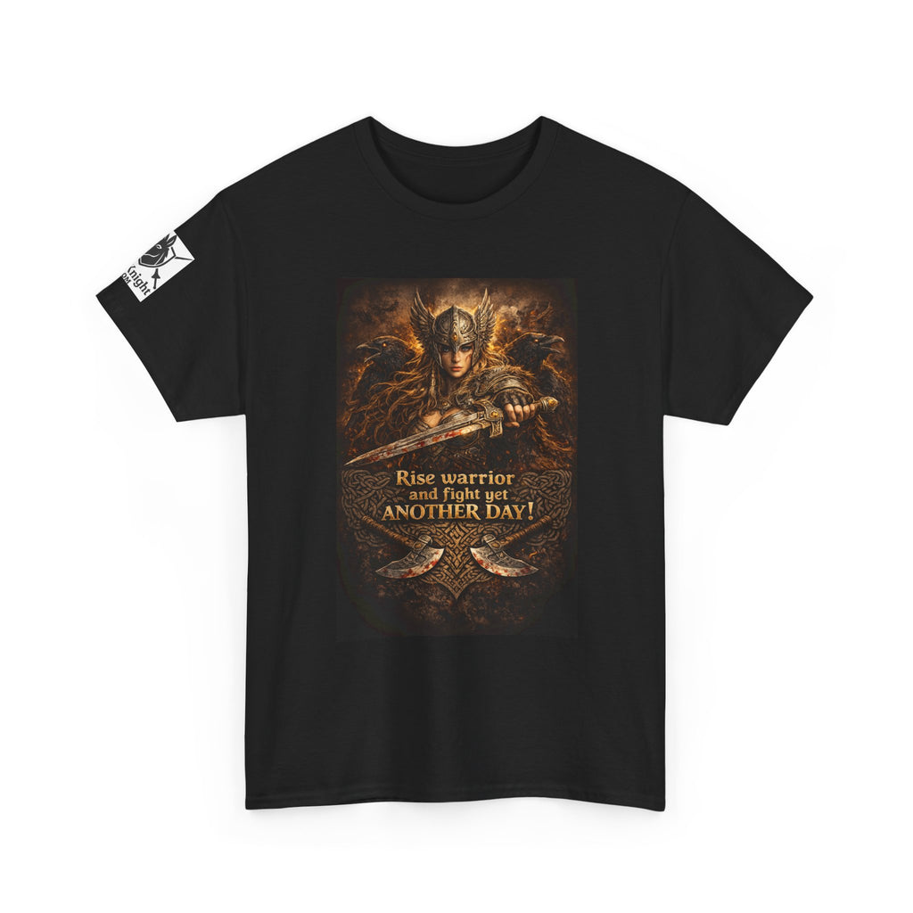 Viking Valkyrie shirt -Rise and Fight yet another day! — viking Tee