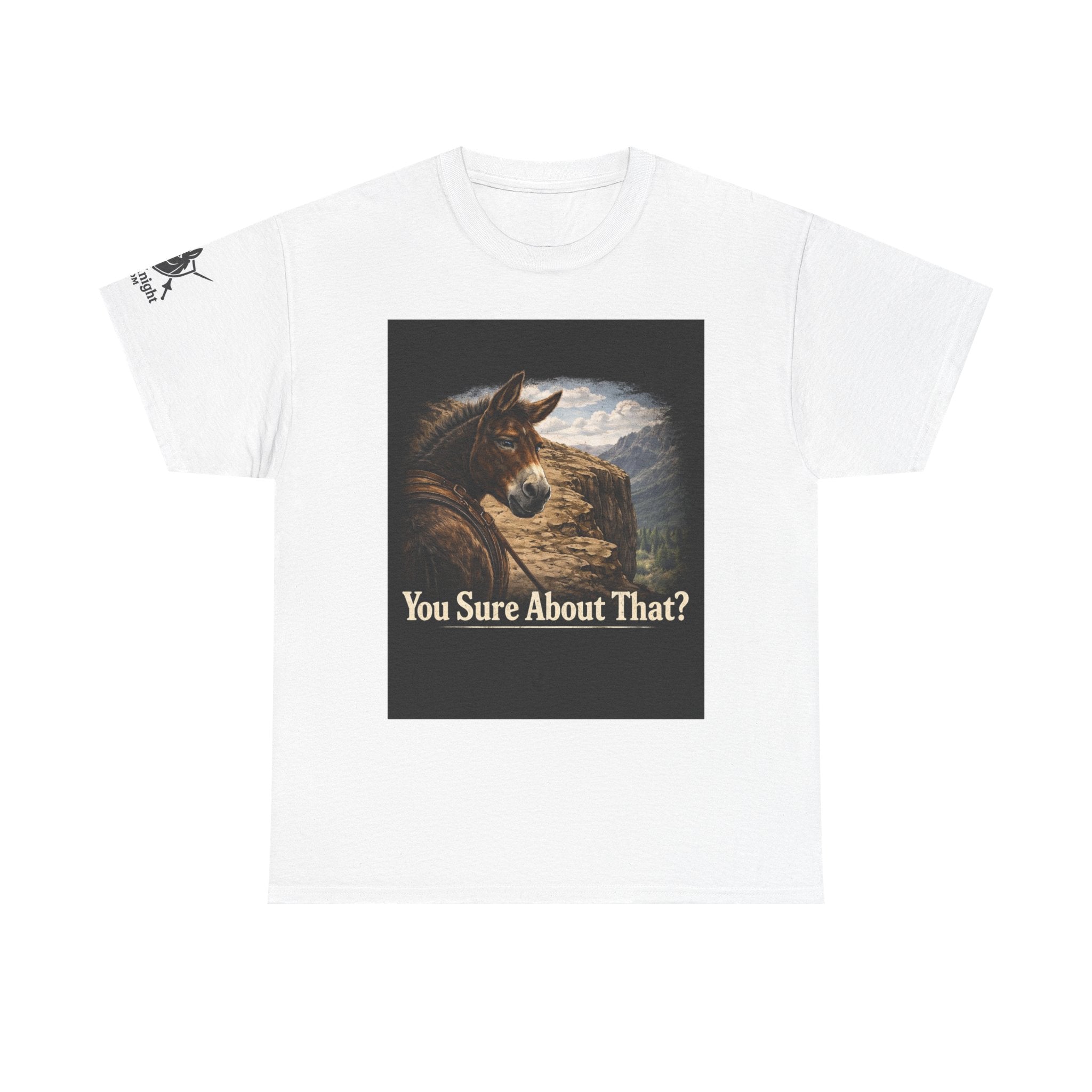 Funny Mule Tee "You Sure About That?" — Humorous Animal Graphic T-Shirt