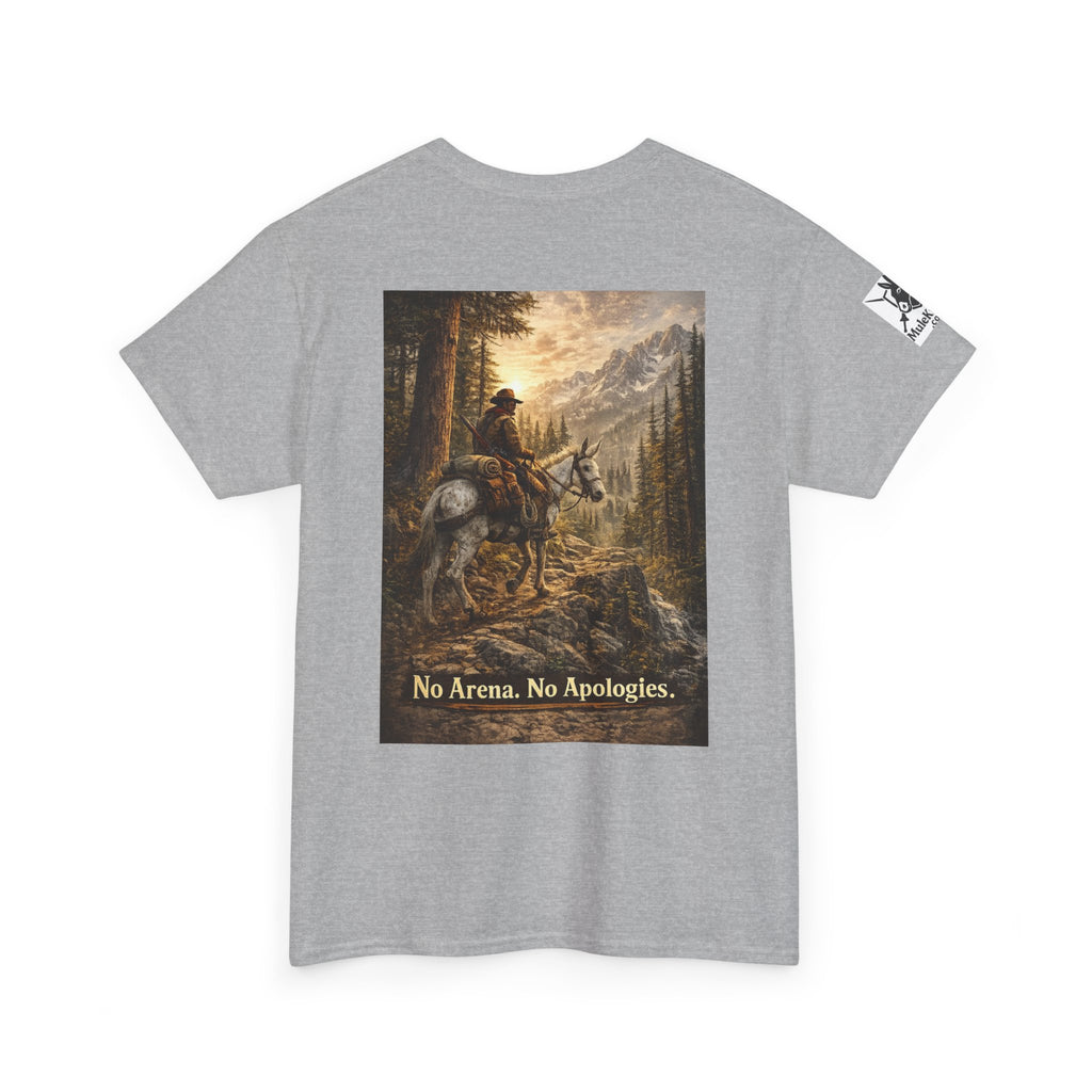 T-Shirt — 'No Arena. No Apologies.' Western Cowboy Scenic Graphic Tee