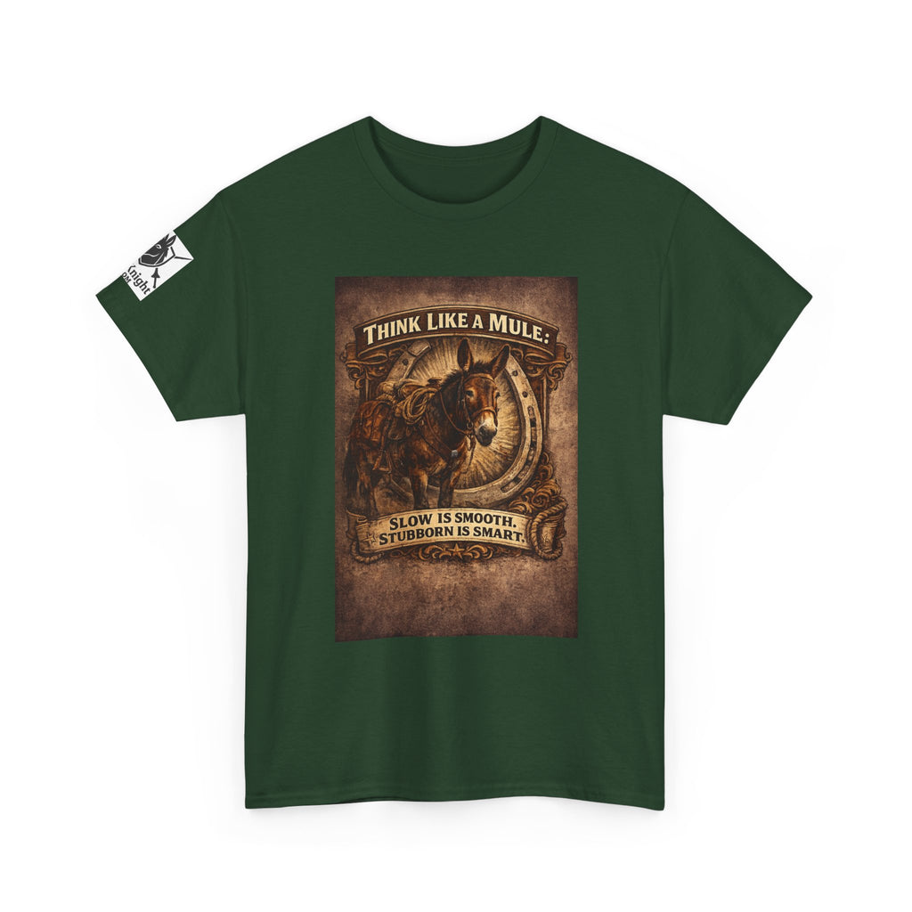 Think Like a Mule T-Shirt – Rustic Horseshoe Cowboy Western Tee