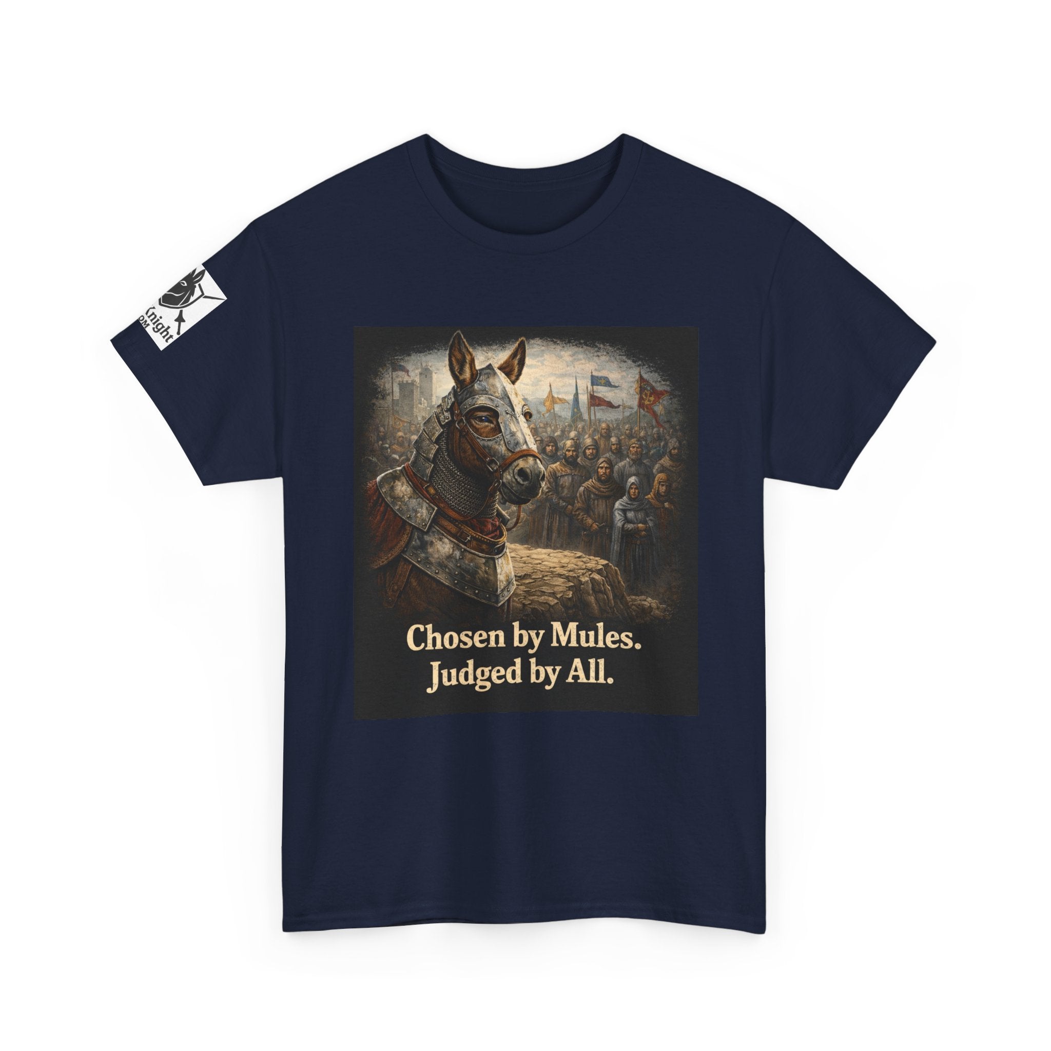 Chosen by Mules Tee — Funny Medieval Donkey Graphic T-Shirt
