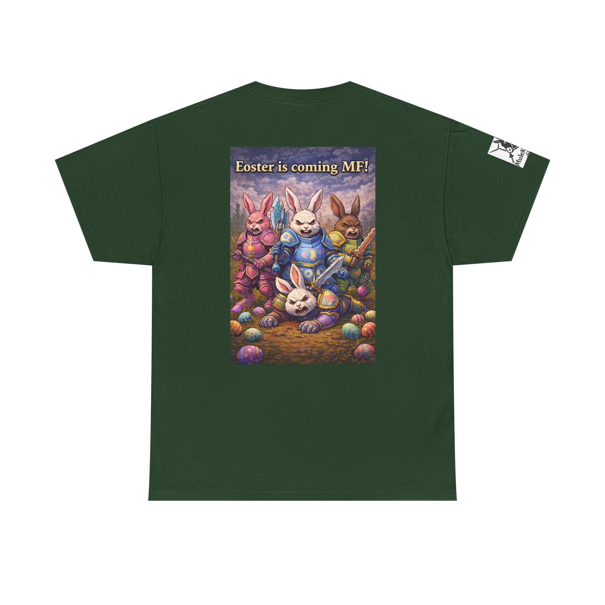 Gaming Tee— “Eoster is coming MF!" funny tee