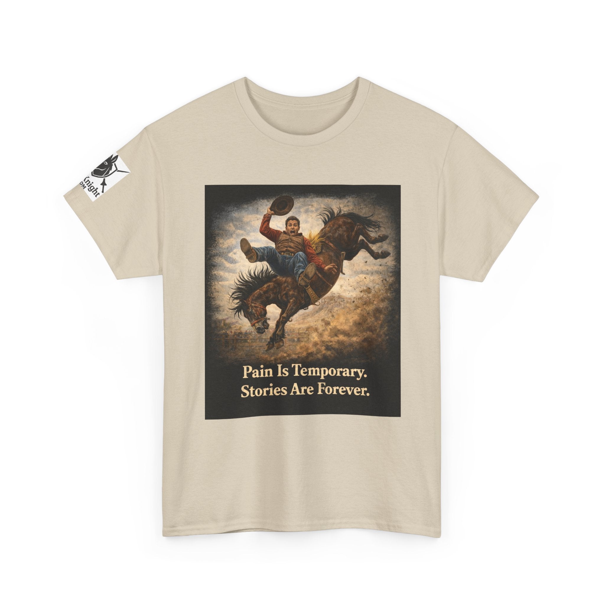 Rodeo Bucking Bronco T‑Shirt — "Pain Is Temporary. Stories Are Forever."