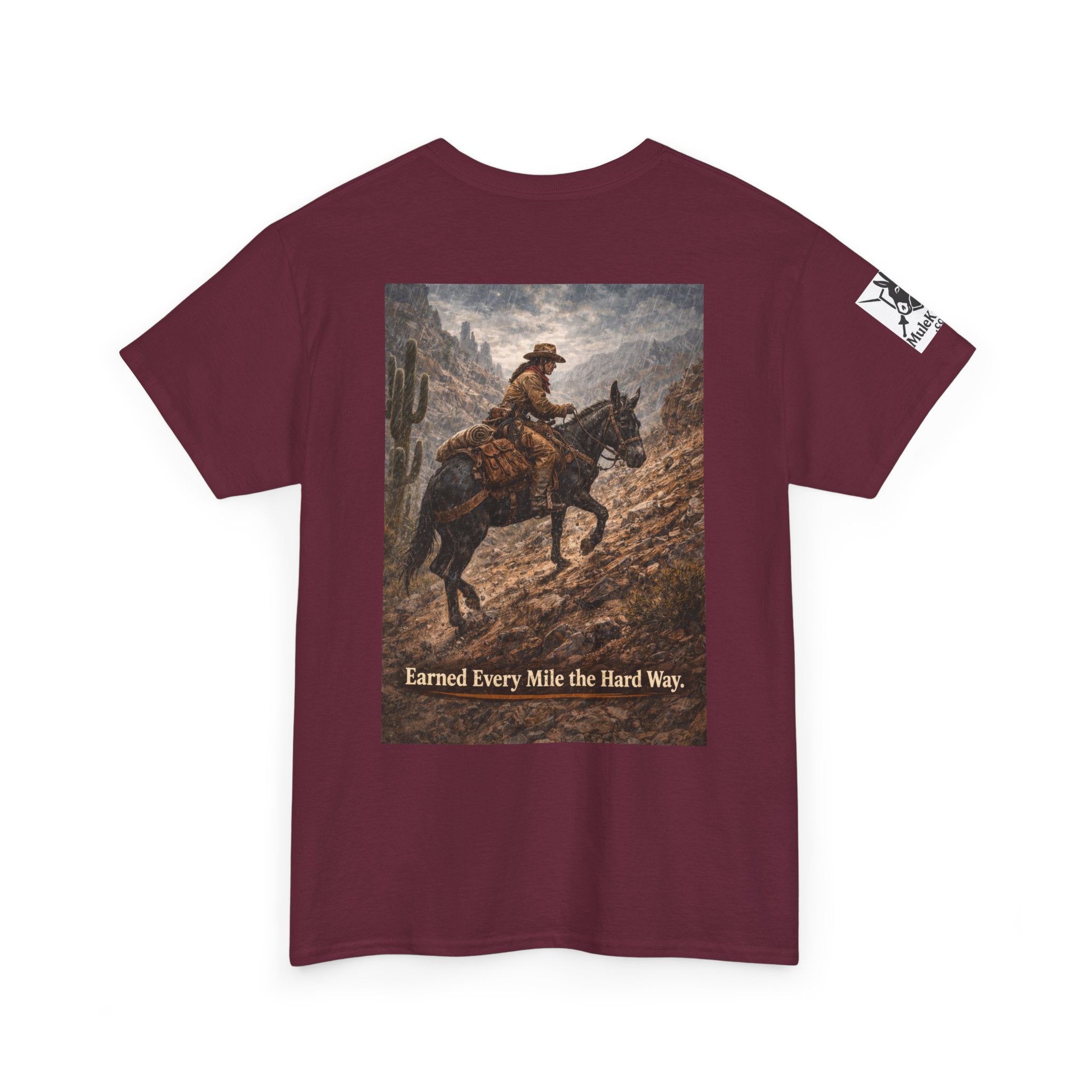 Cowboy Trail riding Mule Graphic Tee — "Earned Every Mile the Hard Way"