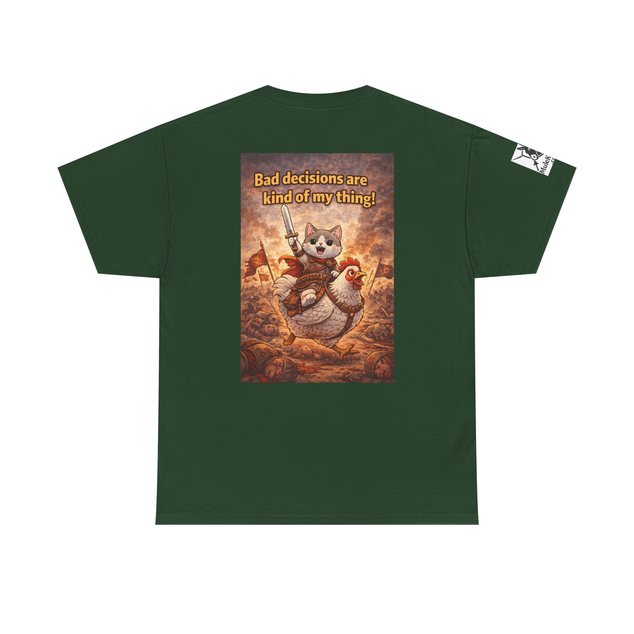 Gaming Tee— “Bad decisions are kind of my thing!" Funny tee