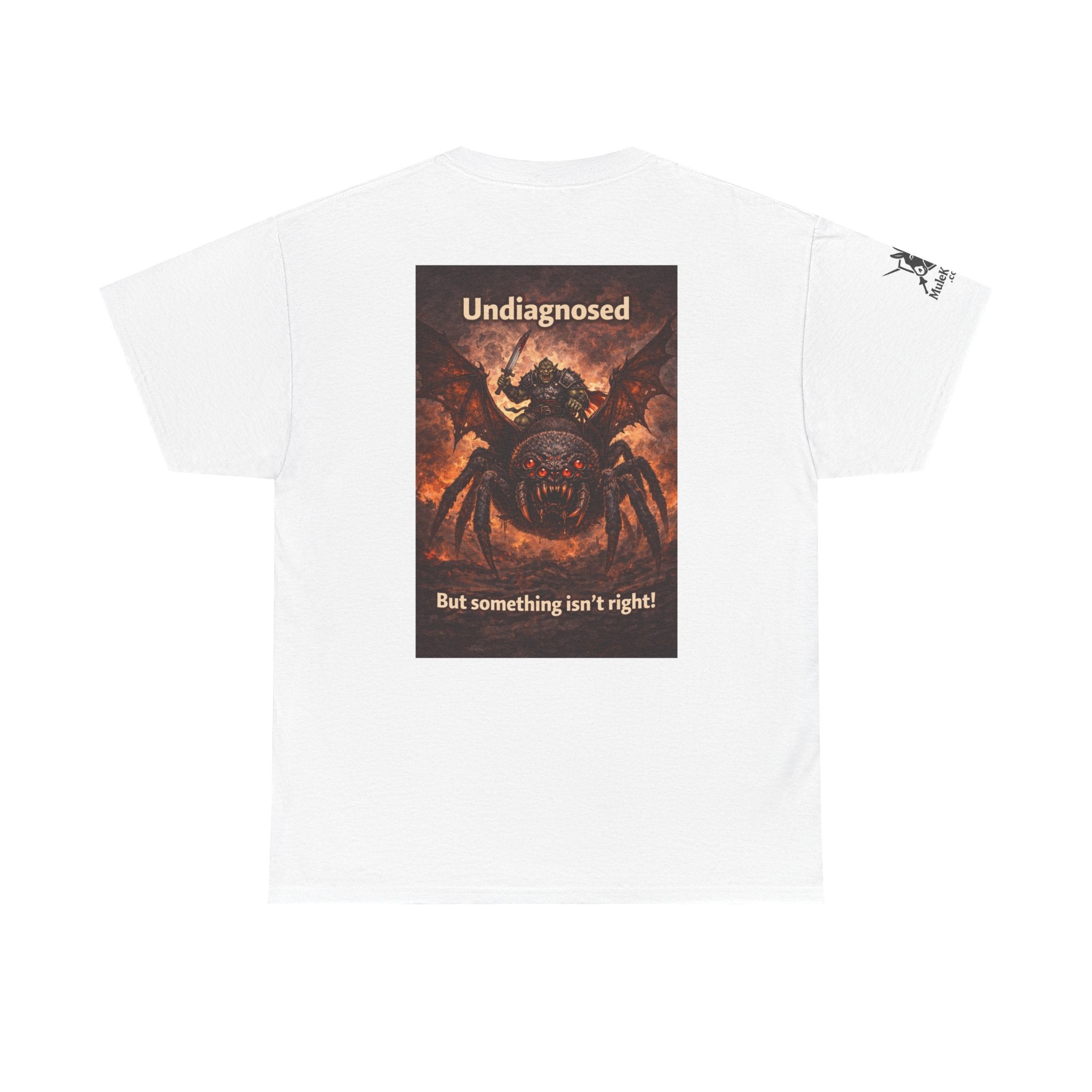Gaming Tee— “Undiagnosed. But something isn't right!"  Orc riding a flying spider mount funny tee