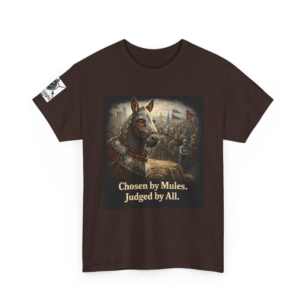 Chosen by Mules Tee — Funny Medieval Donkey Graphic T-Shirt