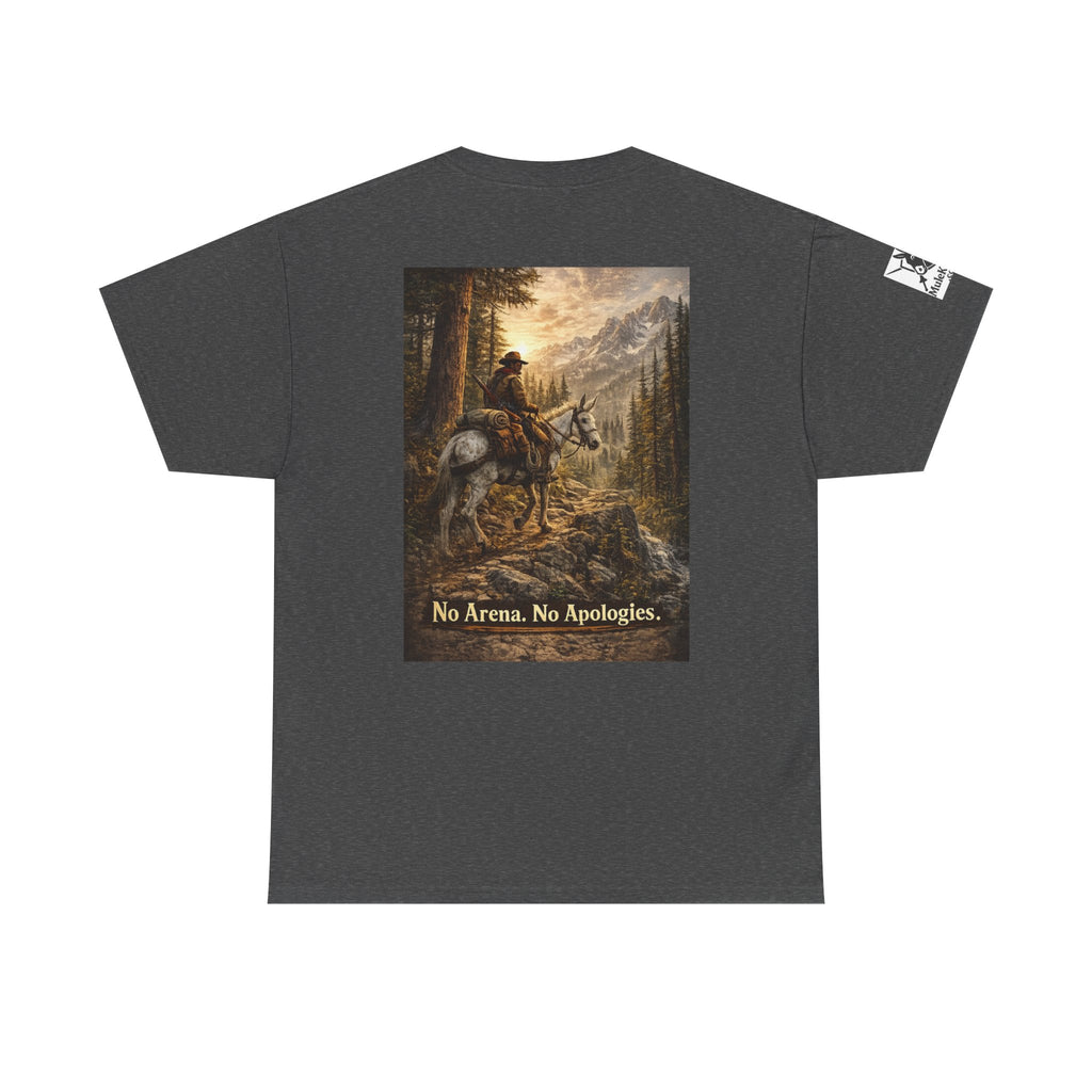 T-Shirt — 'No Arena. No Apologies.' Western Cowboy Scenic Graphic Tee