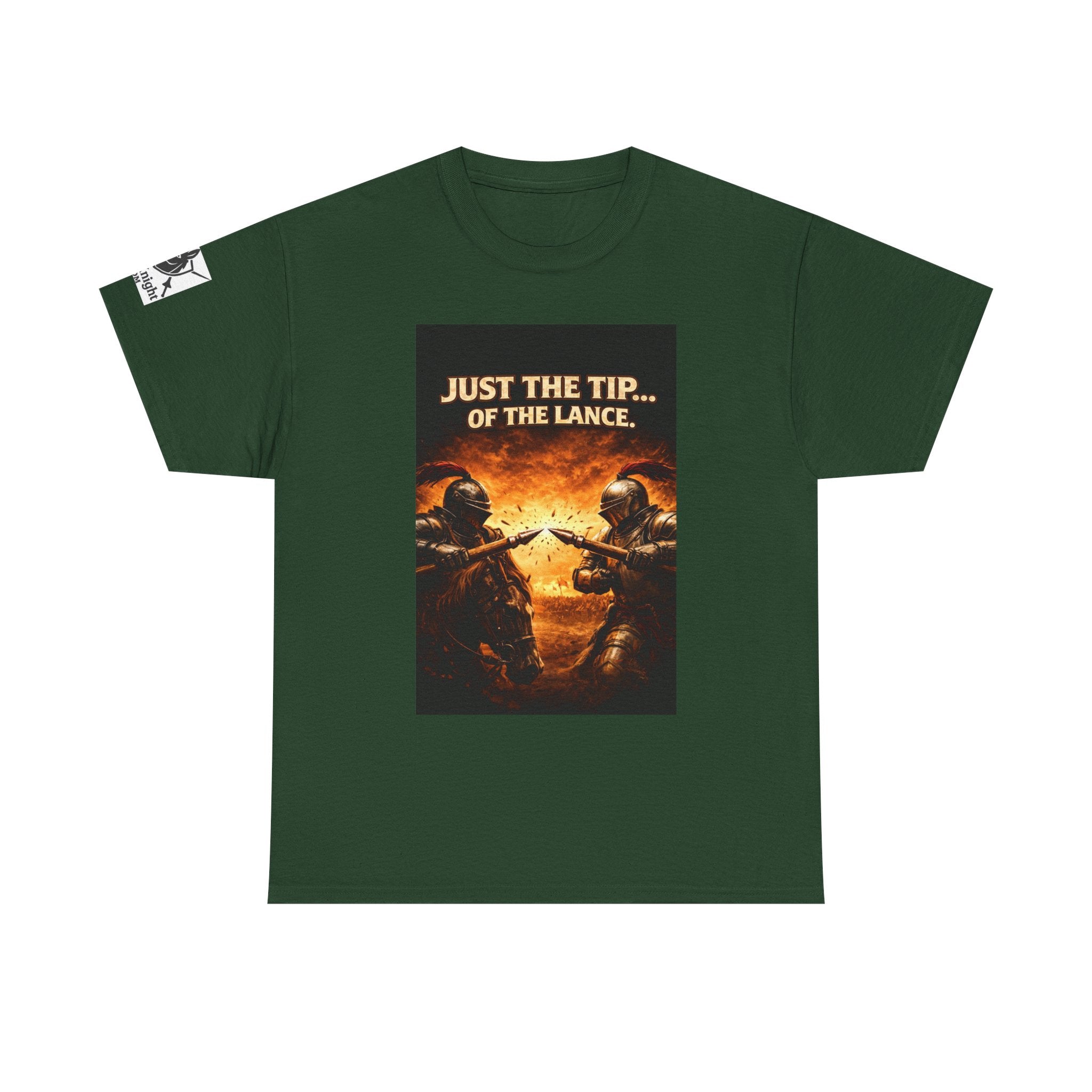 T-Shirt — "Just the Tip...... of the Lance" Medieval Knight Graphic Tee