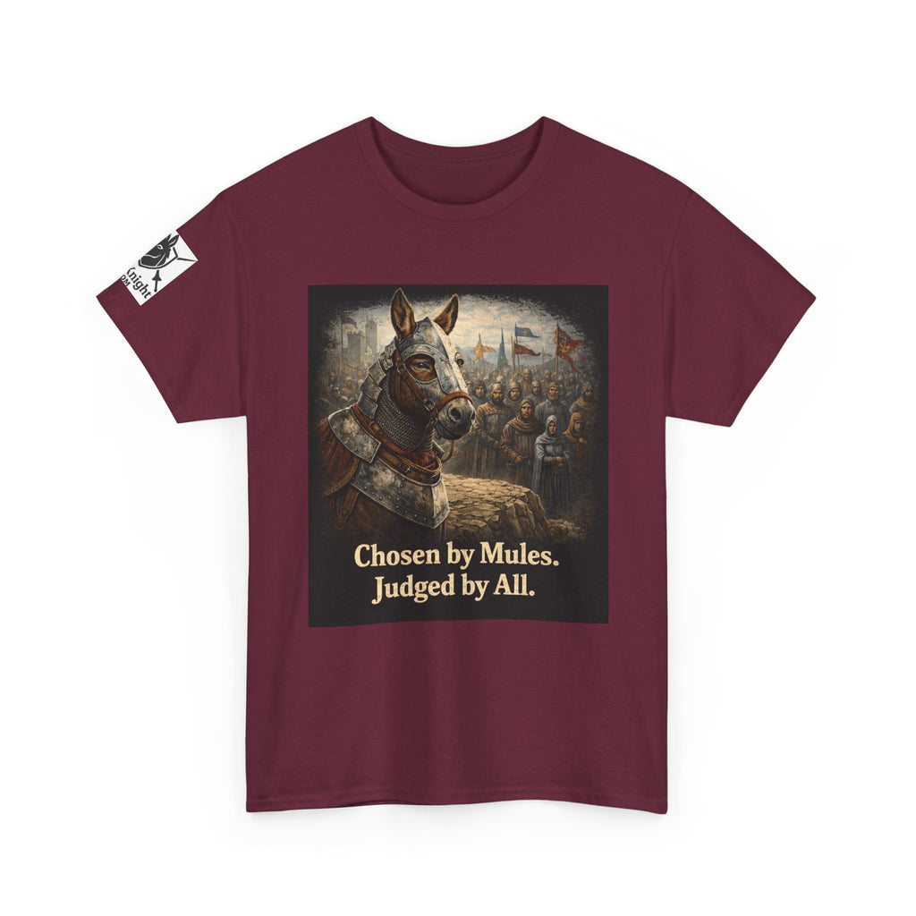 Chosen by Mules Tee — Funny Medieval Donkey Graphic T-Shirt