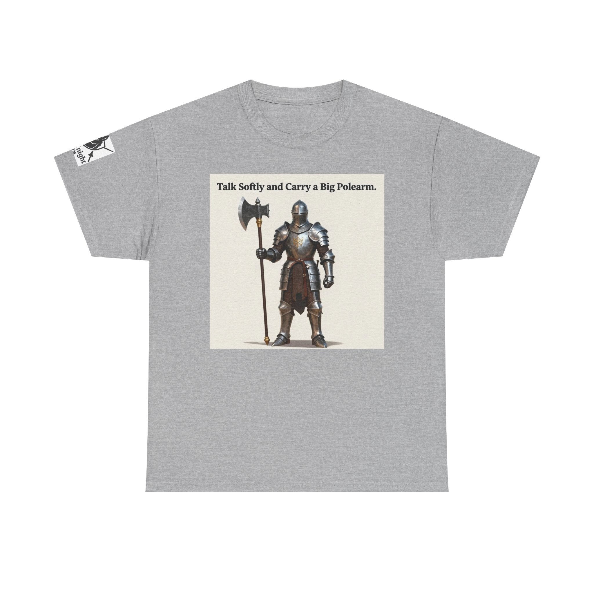 Talk Softly and Carry a Big Polearm T-Shirt — Medieval Knight Graphic Tee