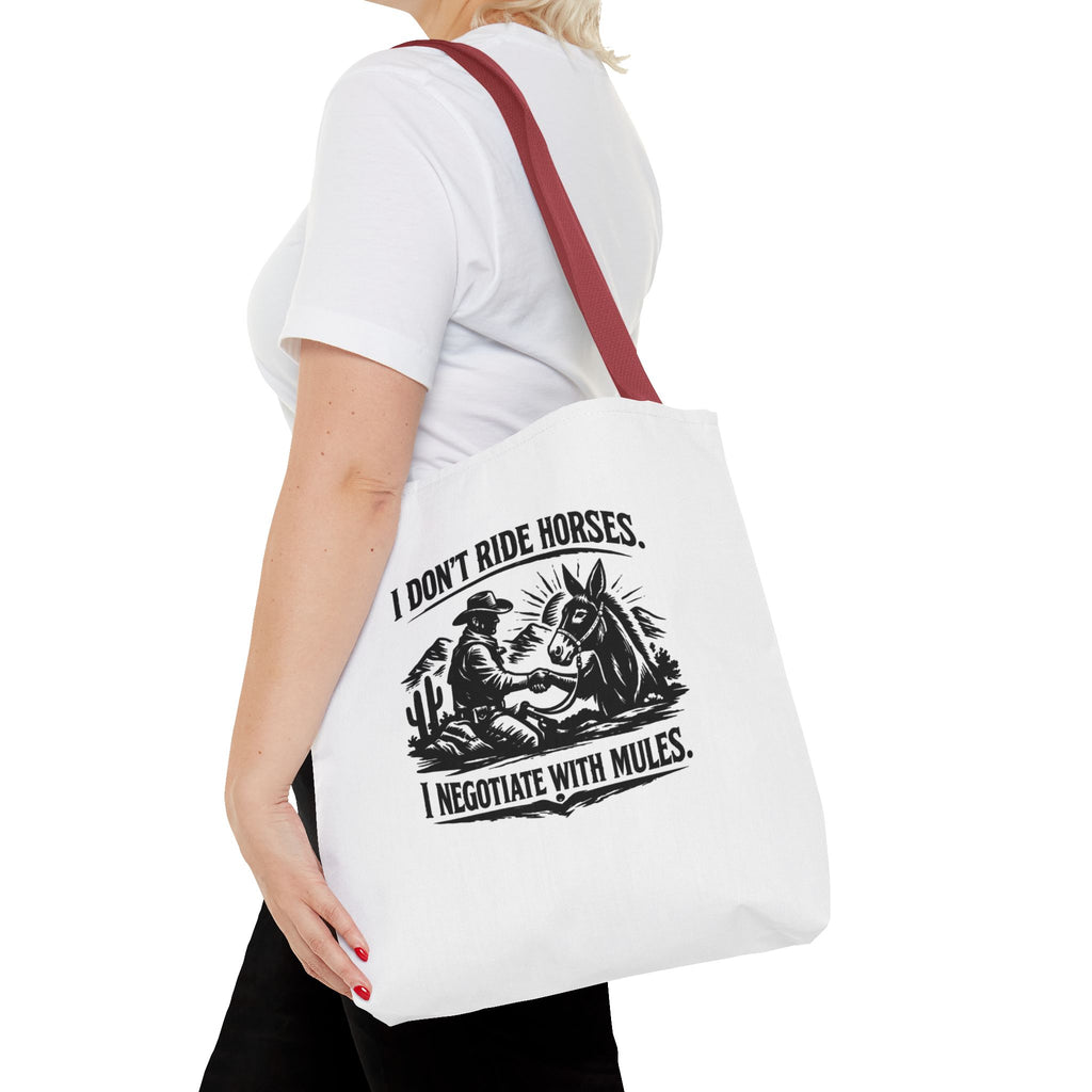 Tote Bag — "I Don't Ride Horses, I Negotiate With Mules" Western Farmer Tote