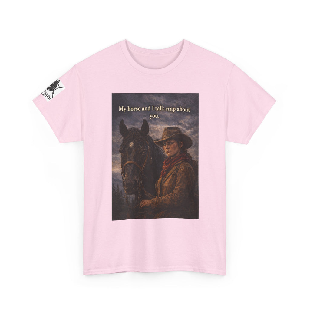 Cowboy & Horse Graphic Tee — "My horse and I talk crap about you"