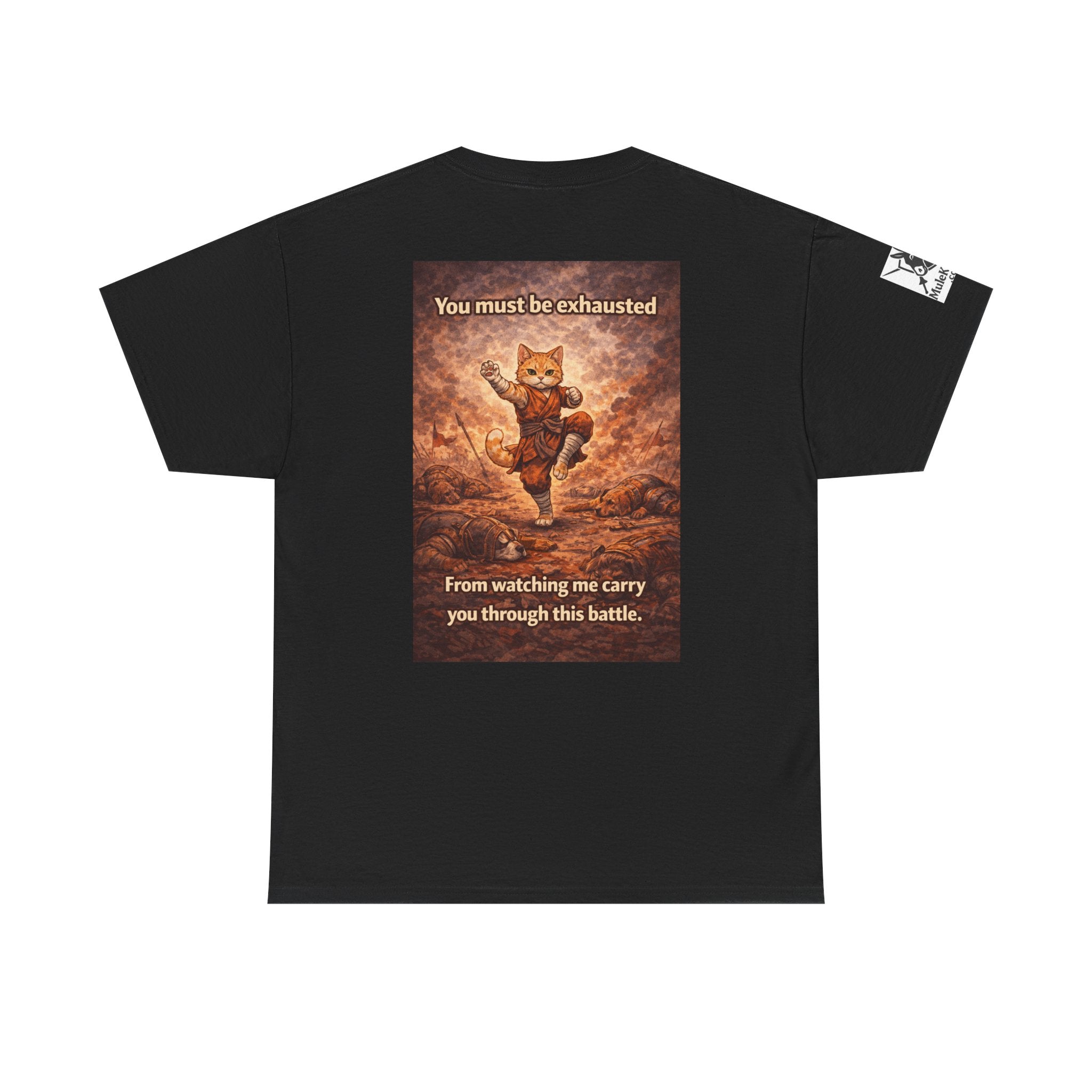 Gaming Tee— Kitty Monk "You must be exhausted from watching me carry you through this battle!" Funny tee