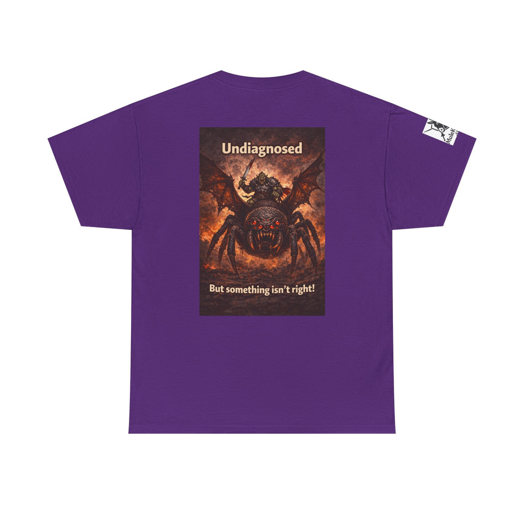 Gaming Tee— “Undiagnosed. But something isn't right!"  Orc riding a flying spider mount funny tee