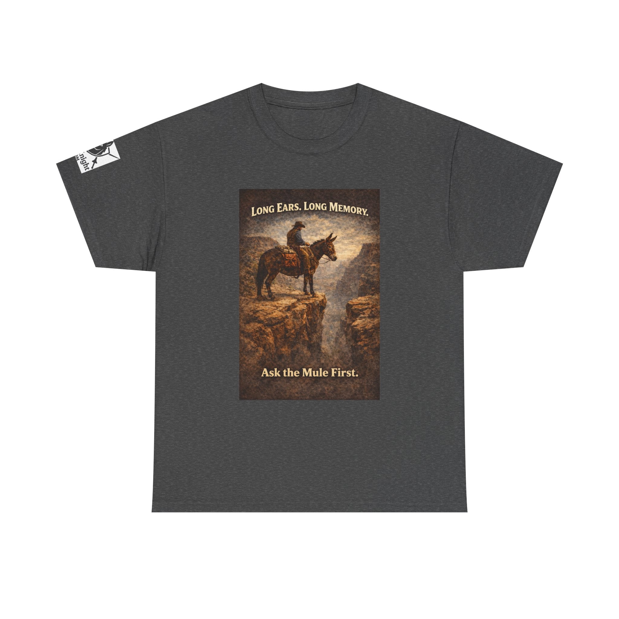 Long Ears, Long Memory Tee — "Ask the Mule First" Western Graphic T-Shirt