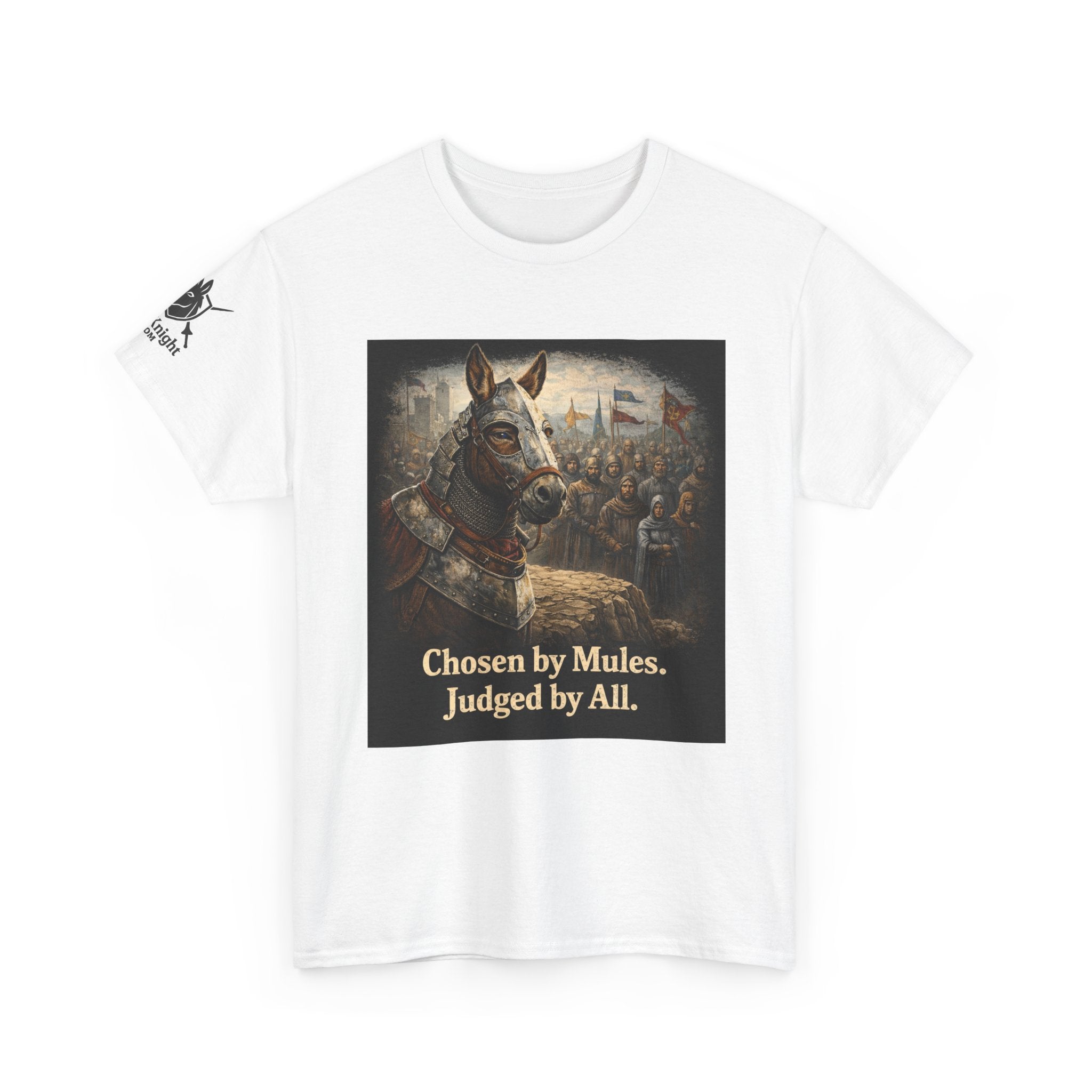 Chosen by Mules Tee — Funny Medieval Donkey Graphic T-Shirt