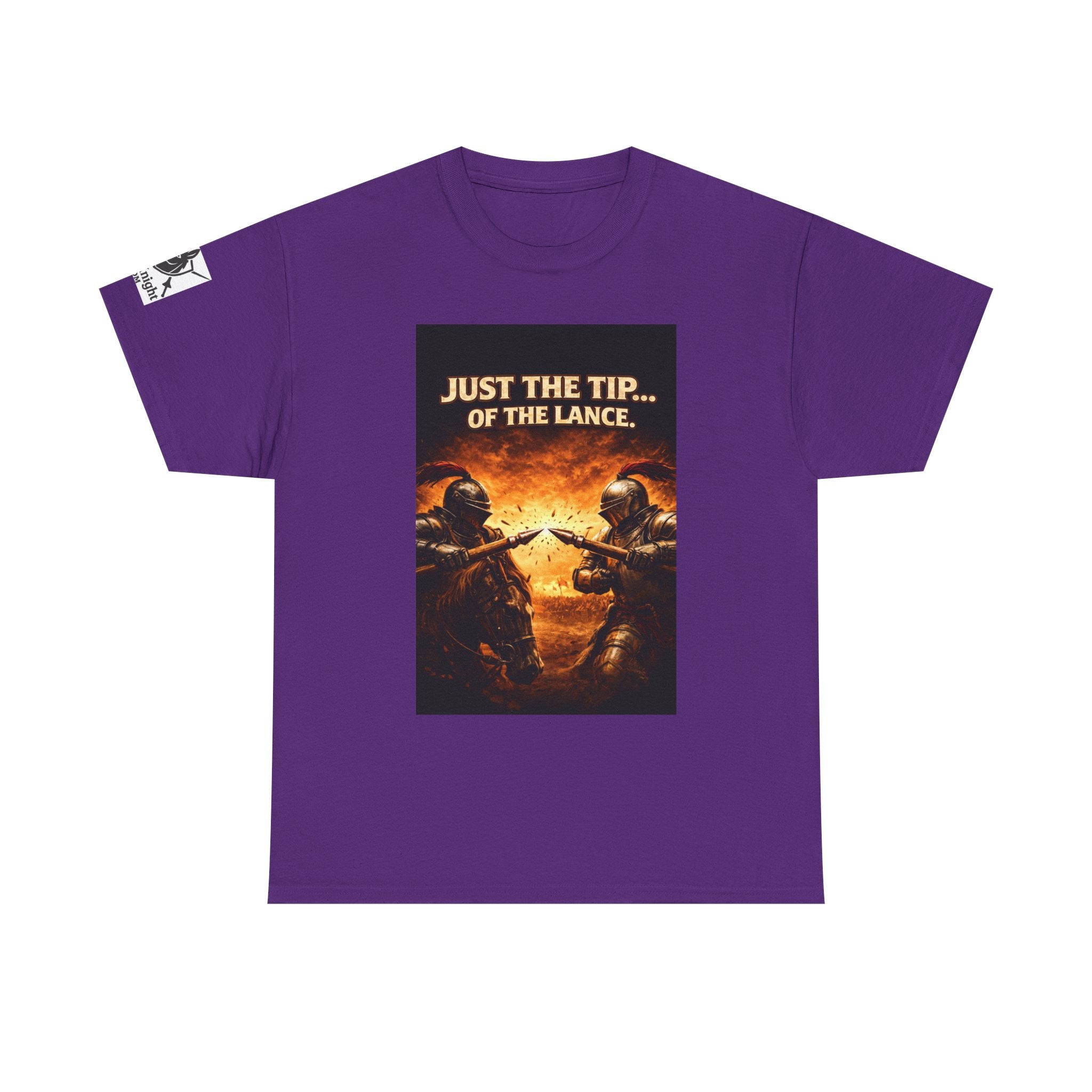 T-Shirt — "Just the Tip...... of the Lance" Medieval Knight Graphic Tee