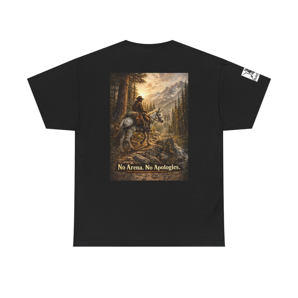 T-Shirt — 'No Arena. No Apologies.' Western Cowboy Scenic Graphic Tee
