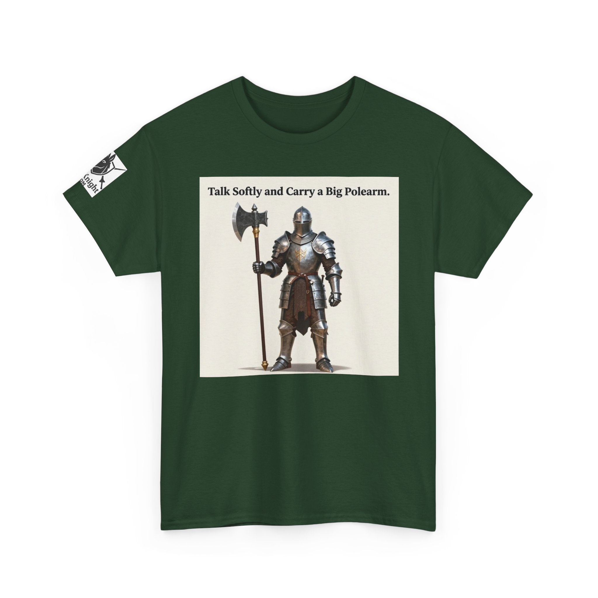Talk Softly and Carry a Big Polearm T-Shirt — Medieval Knight Graphic Tee